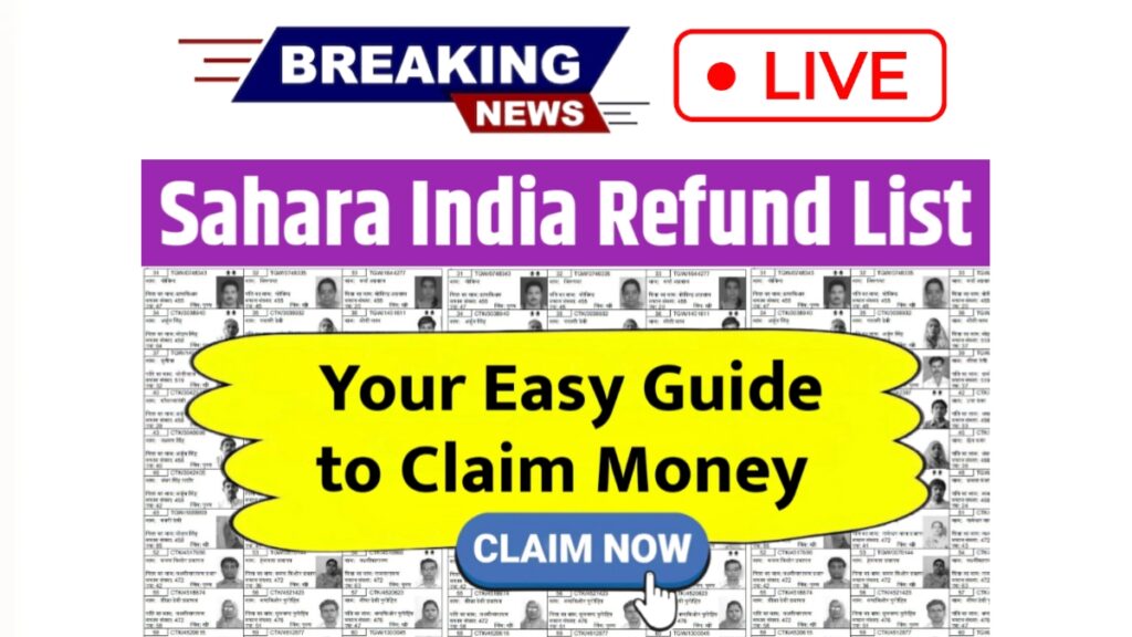 Sahara India Refund List 2025